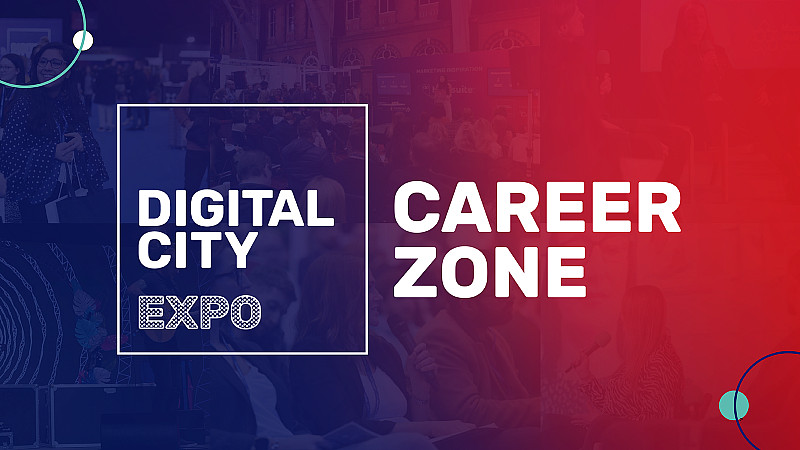Career Zone at Digital City Expo
