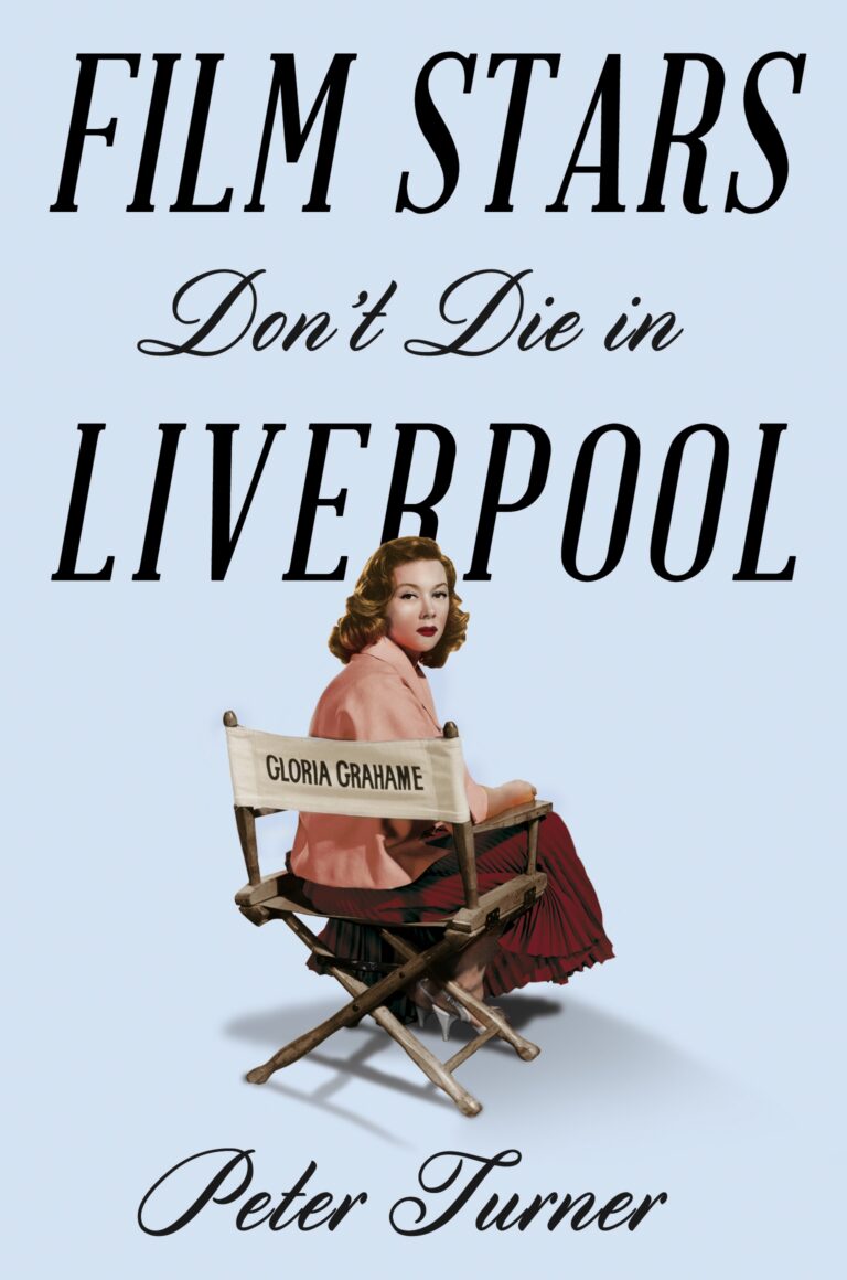 9781509818211Film-Stars-Don-t-Die-in-Liverpool_0