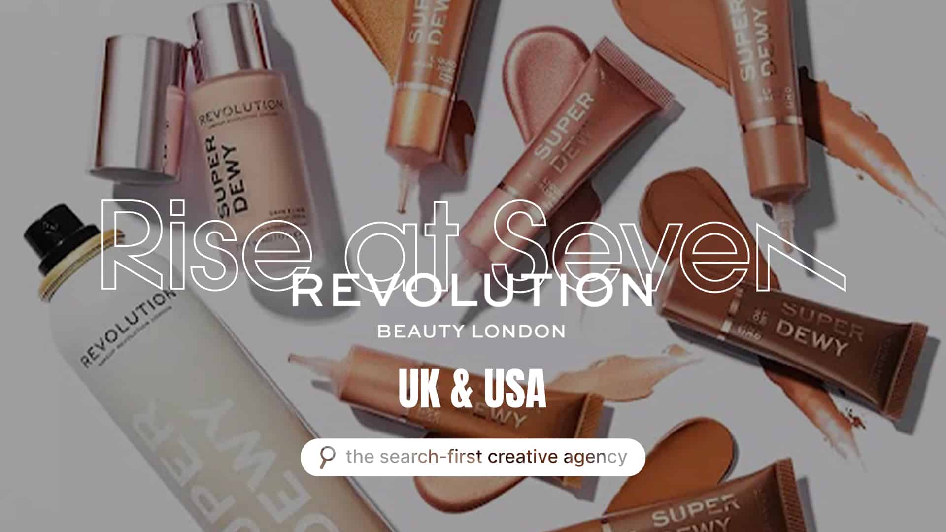 Rise at Seven wins global beauty brand account - Prolific North
