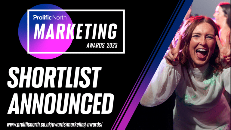 Prolific North Marketing Awards 2023: The Shortlist