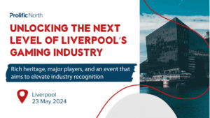 Prolific North presents 'Unlocking the next level pf Liverpool's Gaming industry'. Rich heritage, major players, and an event that aims to elevate industry recognition. In Liverpool, 23 May 2024.