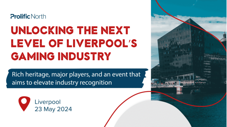 Unlocking the next level of Liverpool’s gaming industry