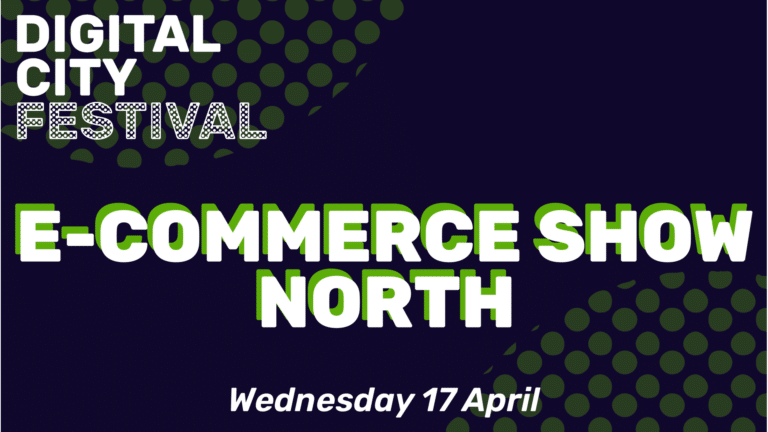 Digital City Festival E-Commerce Show North