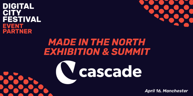 Cascade event partner Digital City Festival Made in the North Summit