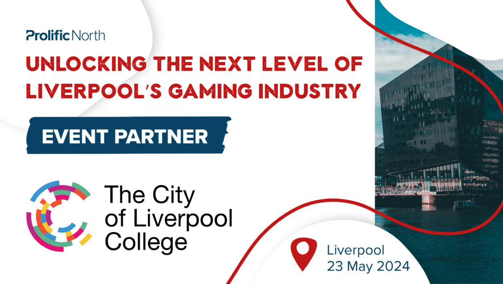The City of Liverpool College revealed as headline partner of Prolific North's gaming event - Vimarsana News