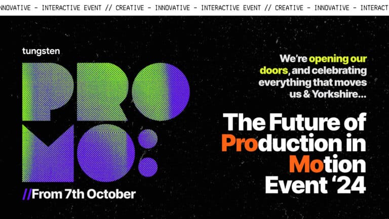 Tungsten PROMO24: The Future of Production in Motion Event