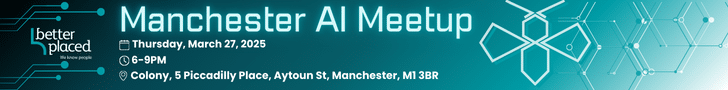 Manchester AI Meetup