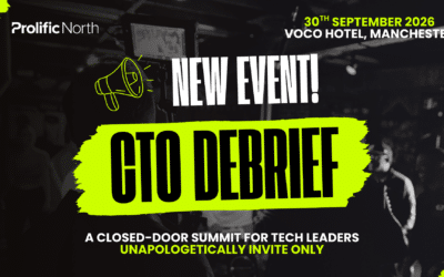 Image accompanying: Prolific North reveals plans for new CTO Debrief event backed by trio of sponsors