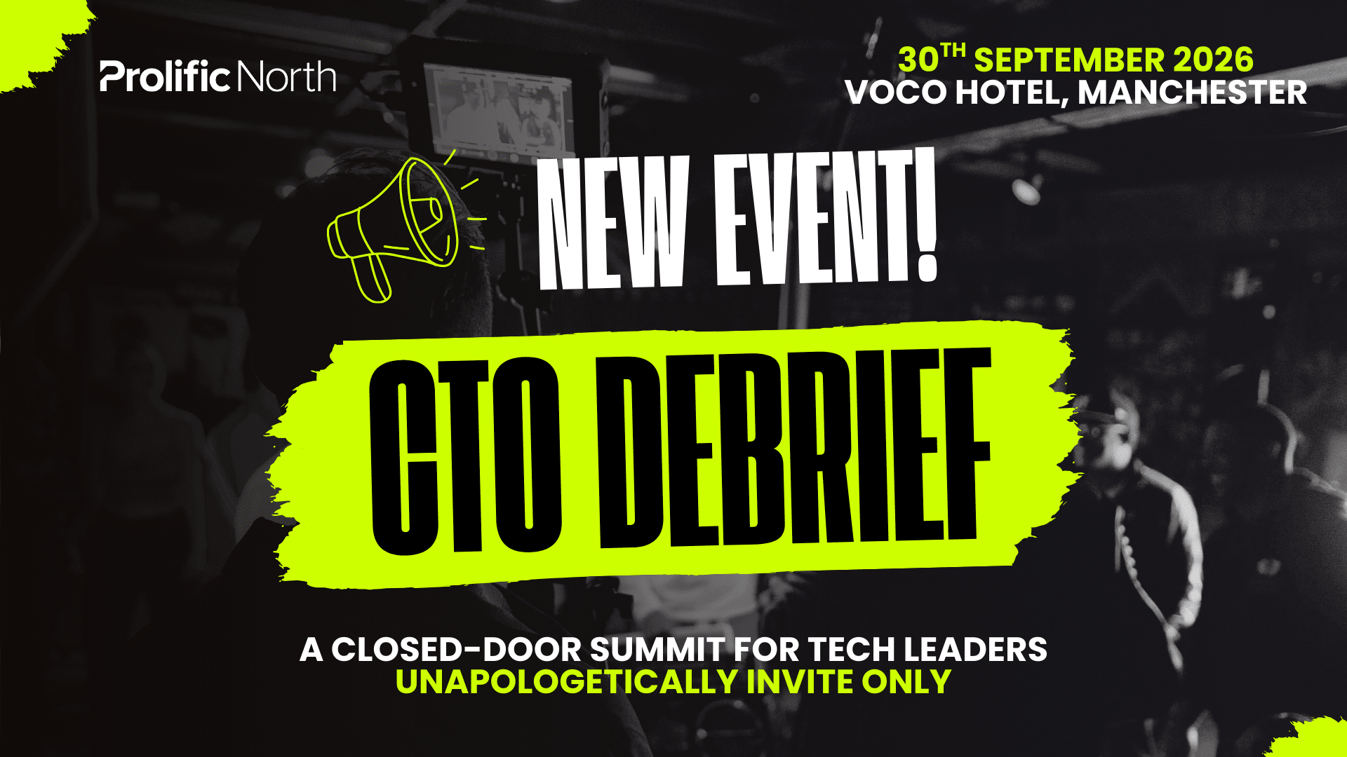 Prolific North reveals plans for new CTO Debrief event backed by trio of sponsors - Prolific North