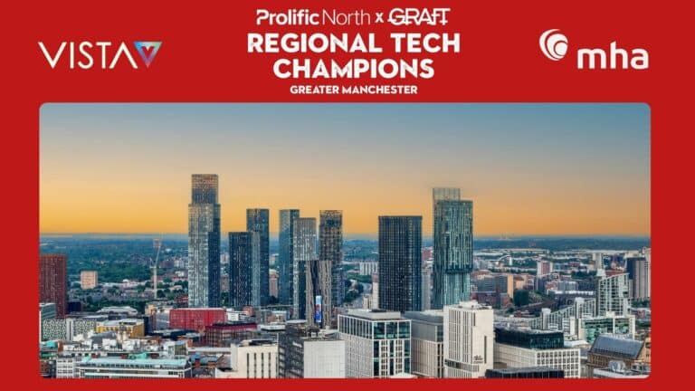 Prolific North Tech Champions GRAFT series in Greater Manchester with MHA and Vista Insurance