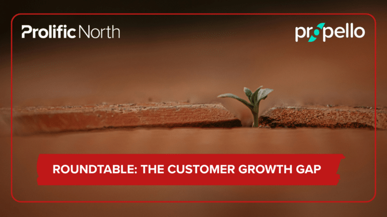 ROUNDTABLE: The Customer Growth Gap